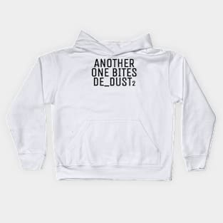 Another one bites the dust Kids Hoodie